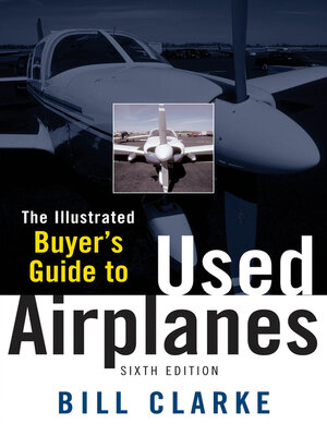 cover image of Illustrated Buyer's Guide to Used Airplanes